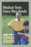 Medical tests every man needs