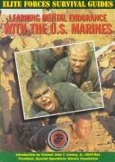 Learning mental endurance with the U.S. Marines