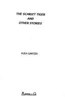 The scarlet tiger and other stories