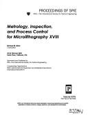Metrology, inspection, and process control for microlithography XVIII