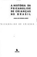 A história da psicanálise de crianças no Brasil