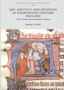 Art, identity, and devotion in fourteenth-century England