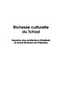 Richesse culturelle du Tchad