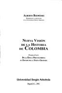 Nueva visión de la historia de Colombia