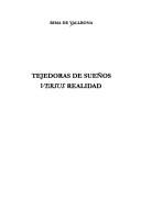 Tejedoras de sueños versus realidad