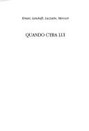 Quando c'era lui