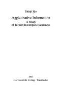 Agglutinative information: a study of Turkish incomplete sentences
