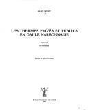 Les thermes privés et publics en Gaule narbonnaise