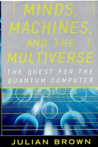 Minds, machines, and the multiverse