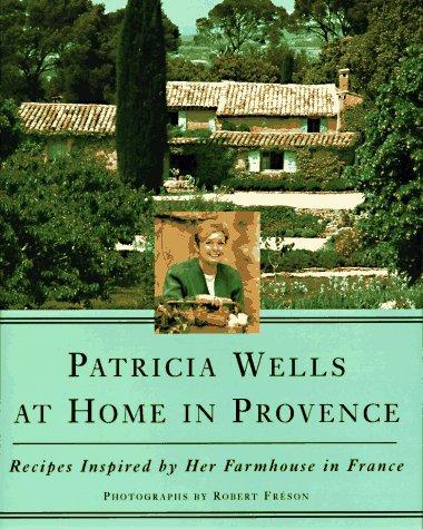 Patricia Wells at home in Provence