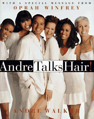 Andre talks hair!