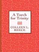 A torch for Trinity