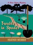 Trouble in spades
