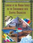 Looking at the human impact on the environment with graphic organizers