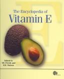 The encyclopedia of vitamin E