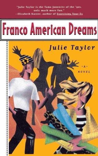 Franco American dreams