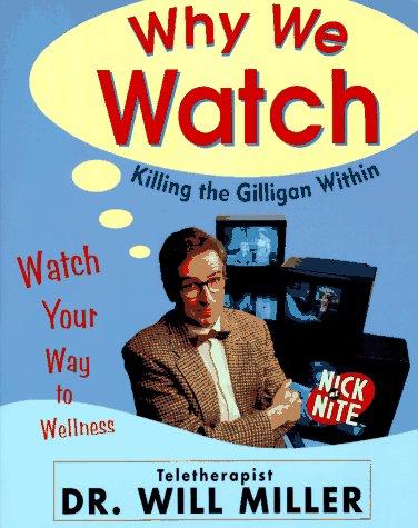 Why we watch