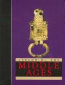 Exploring the Middle Ages