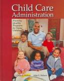 Child care administration