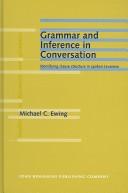 Grammar and inference in conversation