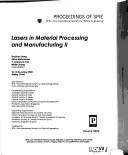 Lasers in material processing and manufacturing II