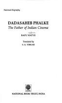 Dadasaheb Phalke, the father of Indian cinema