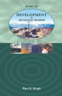 Paths of development in Arunachal Pradesh