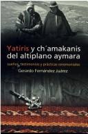 Yatiris y chámakanis del altiplano aymara