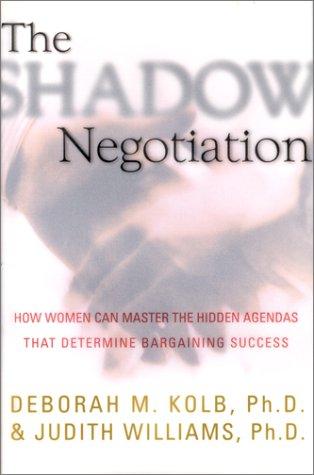 The shadow negotiation