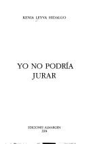 Yo no podría jurar