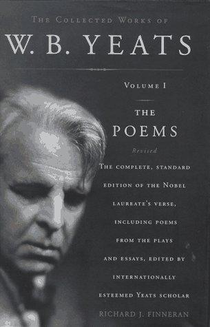 The Collected Works of W.B. Yeats, Vol. 1