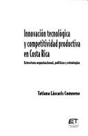 Innovación tecnológica y competitividad productiva en Costa Rica