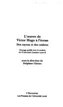 L'œuvre de Victor Hugo à l'écran