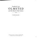 Frederick Law Olmsted and the Boston park system