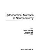 Cytochemical methods in neuroanatomy