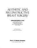 Aesthetic and reconstructive breast surgery