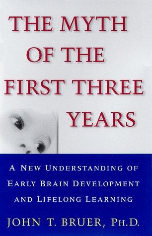 The myth of the first three years