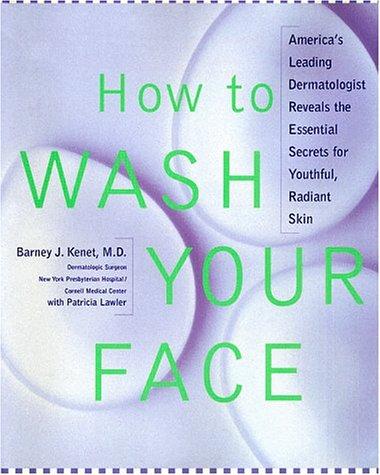 How to wash your face
