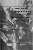 Contemporary perspectives on adult development and aging