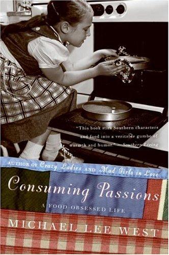 Consuming Passions