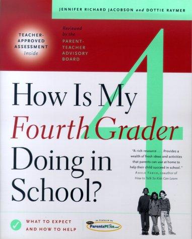 How is my fourth grader doing in school?