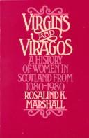 Virgins and viragos