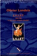 Lillet, 1862-1985