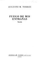 Fuego de mis entrañas