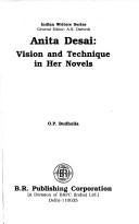 Anita Desai, vision and technique in her novels