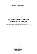 Histoire et historiens de 1900 à nos jours