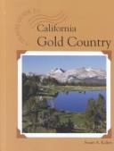 A travel guide to California gold country