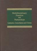 Multidisciplinary practices and partnerships