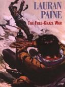 The free-graze war