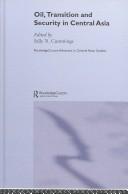 Oil, transition and security in Central Asia
